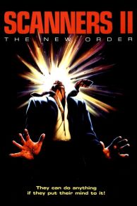 Scanners II: The New Order (1991)