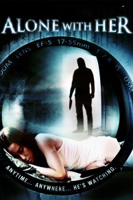 Alone with Her (2006)