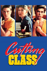 Cutting Class (1989)