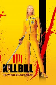 Kill Bill: The Whole Bloody Affair (2006)