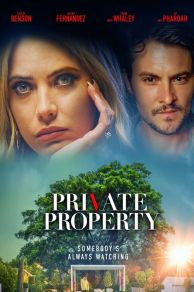 Private Property (2022)