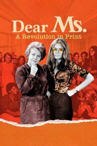 Dear Ms.: A Revolution in Print (2025)