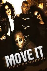 Move It: Reel 2 Real Documentary (2018)