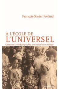 À lécole de luniversel: Germaine Le Goff, lhistoire dune pionnière (2024)