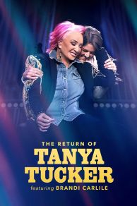 The Return of Tanya Tucker: Featuring Brandi Carlile (2022)