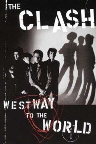 The Clash: Westway to the World (Video 2000) (2000)