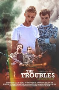 The Troubles: A Dublin Story (2022)