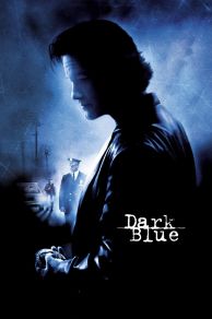 Dark Blue (2002)