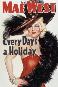 Every Days a Holiday (1937)