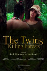 The Twins Killing Forests (2021)