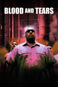 Blood & Tears (1999)