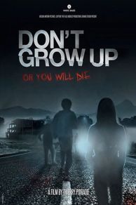 Don't Grow Up (2015)