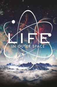 Life in Outer Space (2022)