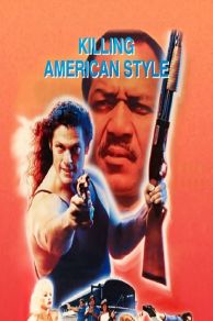 Killing American Style (1988)