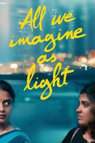 All We Imagine as Light (2024)