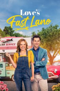 Loves Fast Lane (2023)