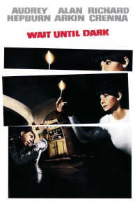 Wait Until Dark (1967)