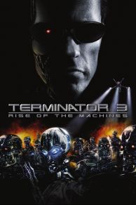 Terminator 3: Rise of the Machines (2003)