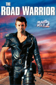 Mad Max 2: The Road Warrior (1981)