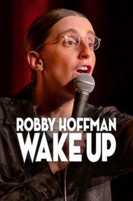 Robby Hoffman: Wake Up (2025)