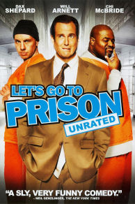 Lets Go to Prison (2006)