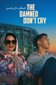 The Damned Dont Cry (Les damnés ne pleurent pas) (2022)