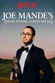 Joe Mandes Award-Winning Comedy Special (2017)