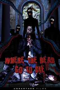 Where the Dead Go to Die (2012)