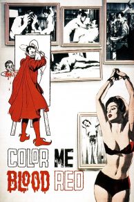 Color Me Blood Red (1965)