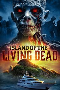 Island of the Living Dead (L'isola dei morti viventi) (2007)