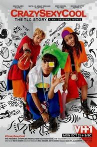 CrazySexyCool: The TLC Story (2013)
