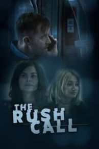The Rush Call (2022)