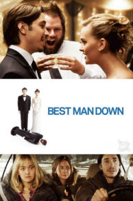 Best Man Down (2012)