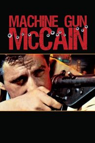 Machine Gun McCain (1969)