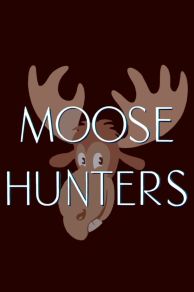 Moose Hunters (1937)