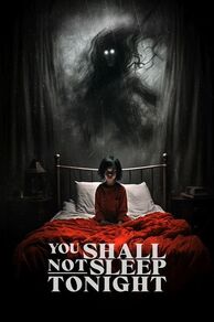 You Shall Not Sleep Tonight (2024)