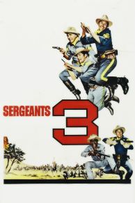 Sergeants 3 (1962)