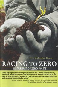 Racing to Zero, in Pursuit of Zero Waste (2014)