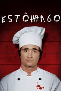 Estomago: A Gastronomic Story (2007)