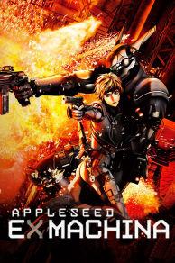 Appleseed Ex Machina (2007)