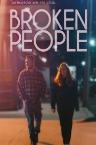 Broken People (2023)