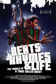 Beats Rhymes and Life (2011)