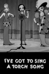 Ive Got to Sing a Torch Song (1933)