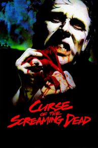 The Curse of the Screaming Dead (1982)