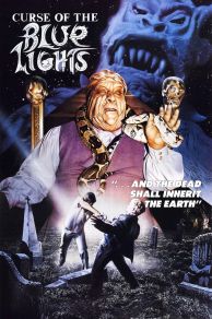 Curse of the Blue Lights (1988)