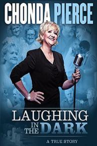 Chonda Pierce: Laughing in the Dark (2015)