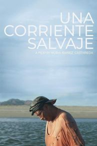 Una Corriente Salvaje (2018)