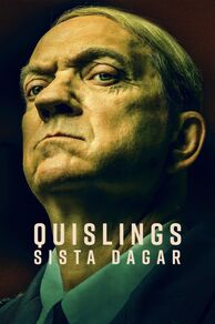 Quisling: The Final Days (Quislings siste dager) (2024)