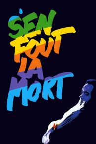 Sen fout la mort (1990)