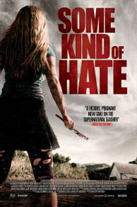 Some Kind of Hate (2015)